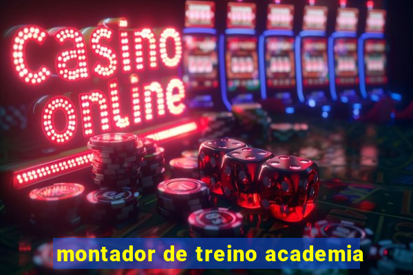 montador de treino academia